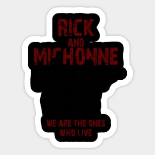 RICK & MICHONNE Sticker